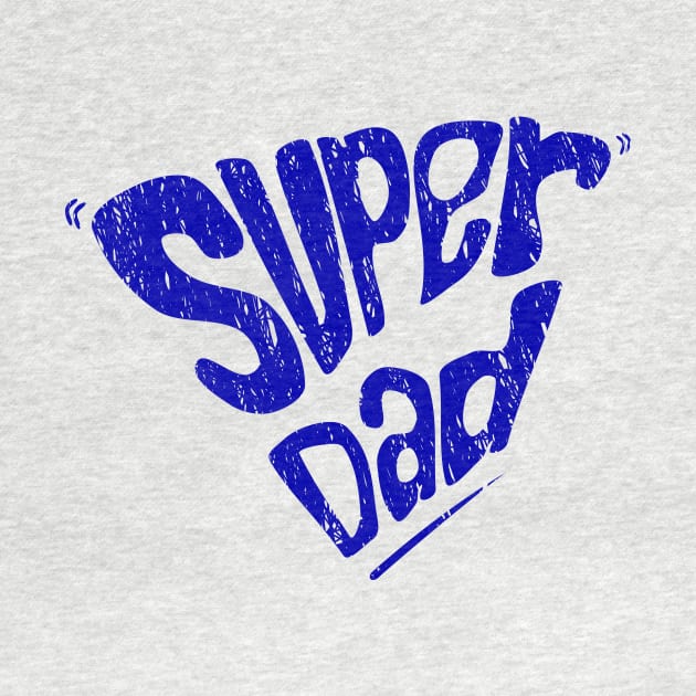 blue super dad typography by bloomroge